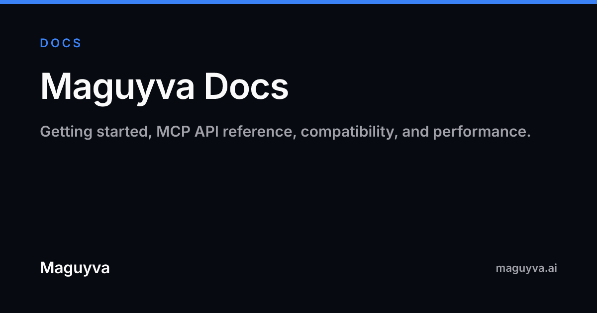 Getting Started — Maguyva Docs